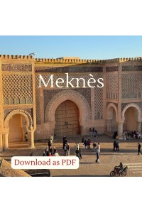 Inspirational Guide to Meknès