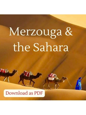 Inspirational Guide to Merzouga & the Sahara