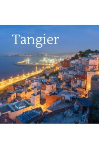 Inspirational Guide to Tangier Inspirational Guide to Tangier