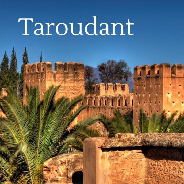 Inspirational Guide to Taroudant