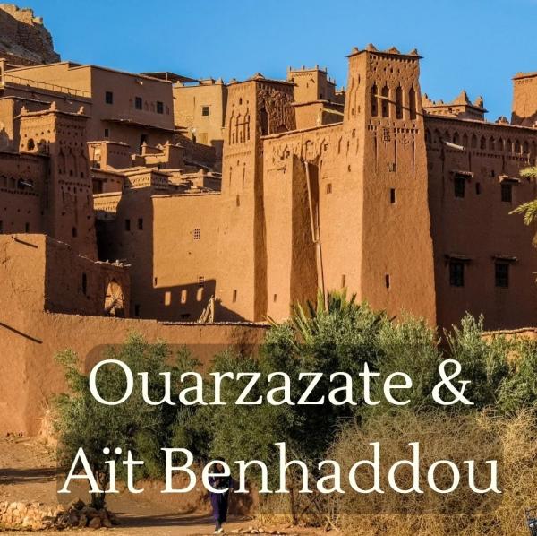 Inspirational Guide to Ouarzazate & Aït Benhaddou