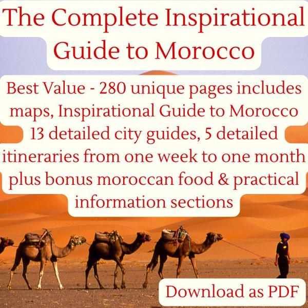 The Complete Inspirational Guide to Morocco